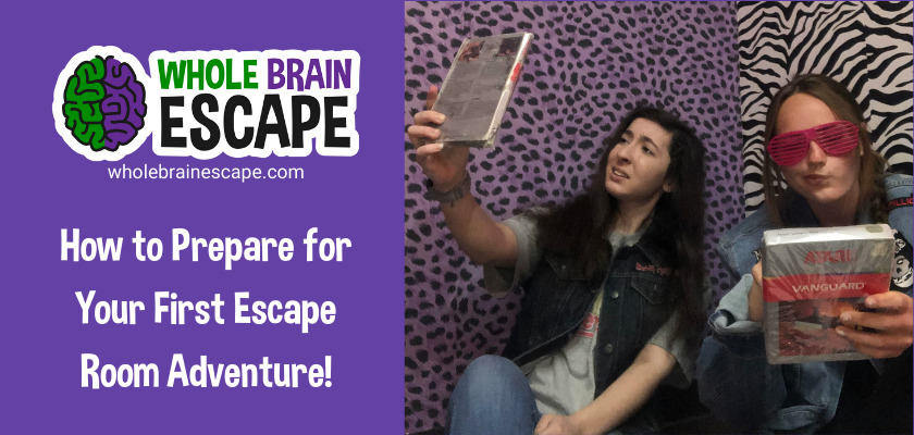 How to Prepare for Your First Escape Room Adventure!